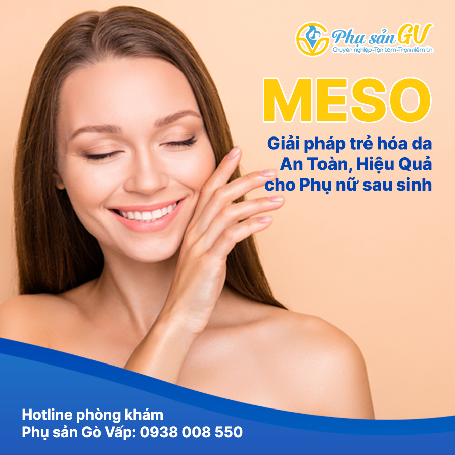 >Meso – Giải Pháp Trẻ Hóa Da An Toàn, Hiệu Quả Cho Phụ Nữ Sau Sinh